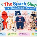 Why Parents Prefer TheSpark Shop Kids Clothes for Baby Boy & Girl in 2026