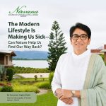 Nirvana Naturopathy and Retreat: Can Nature Help Us Reclaim Health in a Modern Lifestyle?